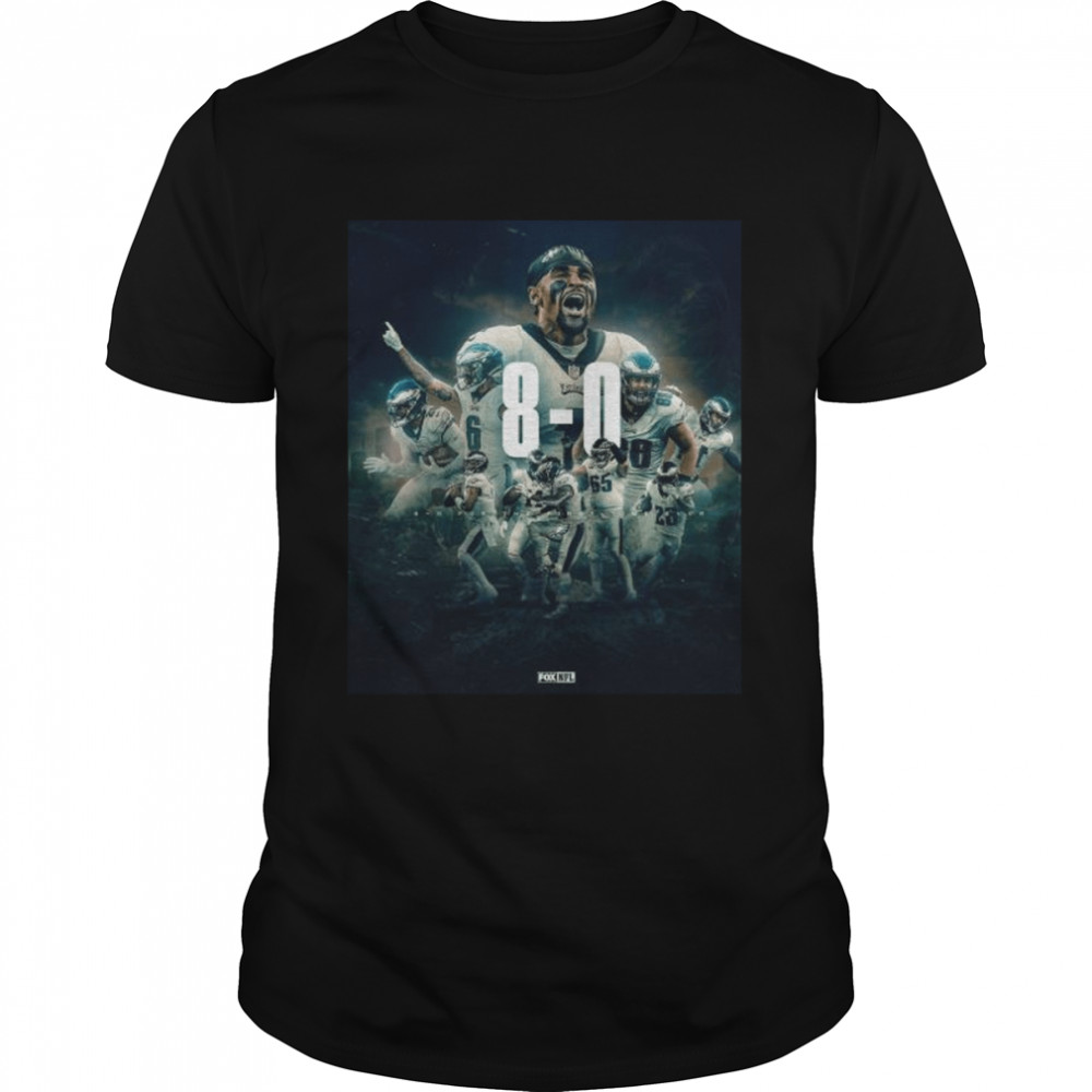 Philadelphia Eagles 8-0 for the first time ever 2022 shirt