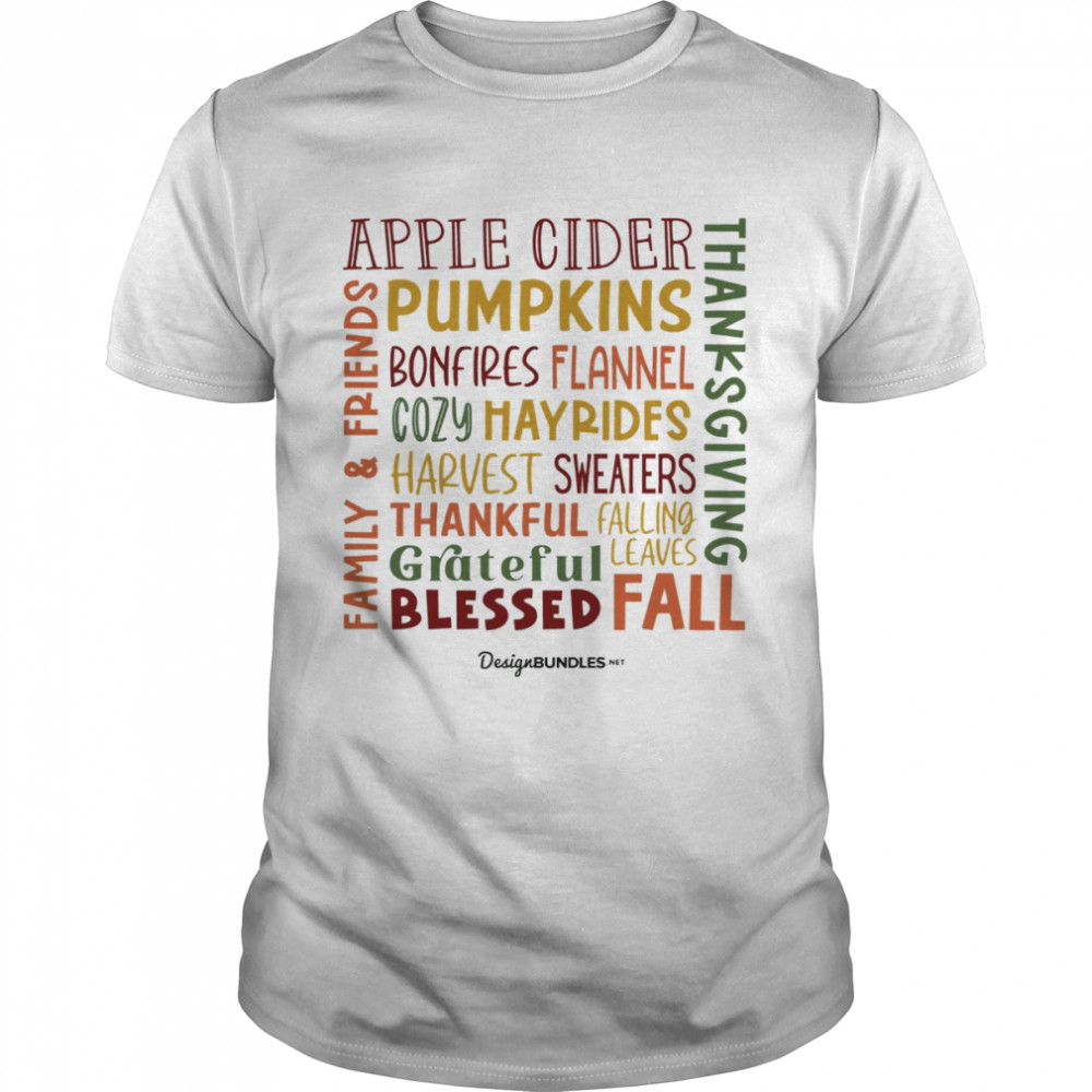 Apple Cider Pumpkins Bonfires Flannel Cozy Hayrides Shirt