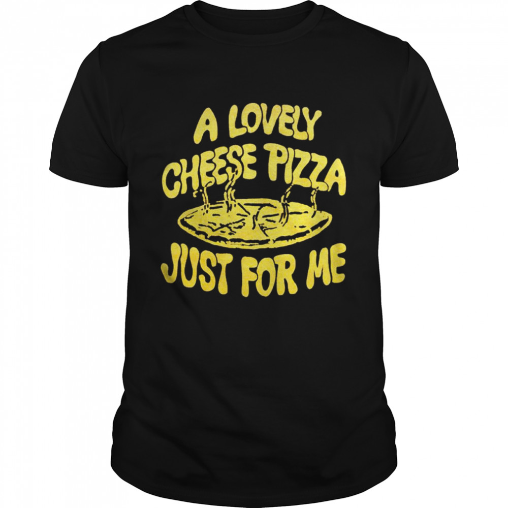 A lovely cheese pizza just for T-shirt