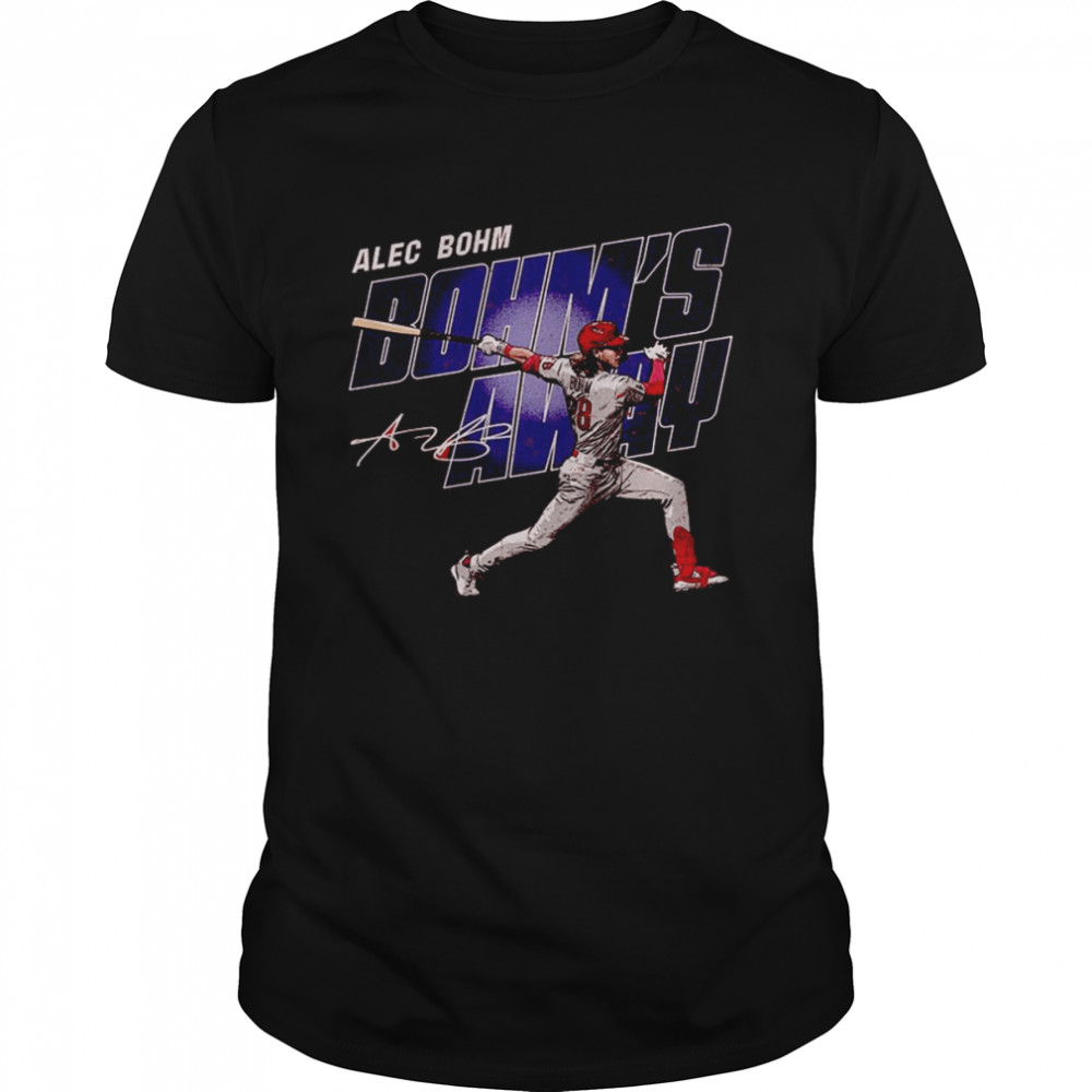 Alec Bohm Philadelphia Bohm’s Away signature shirt