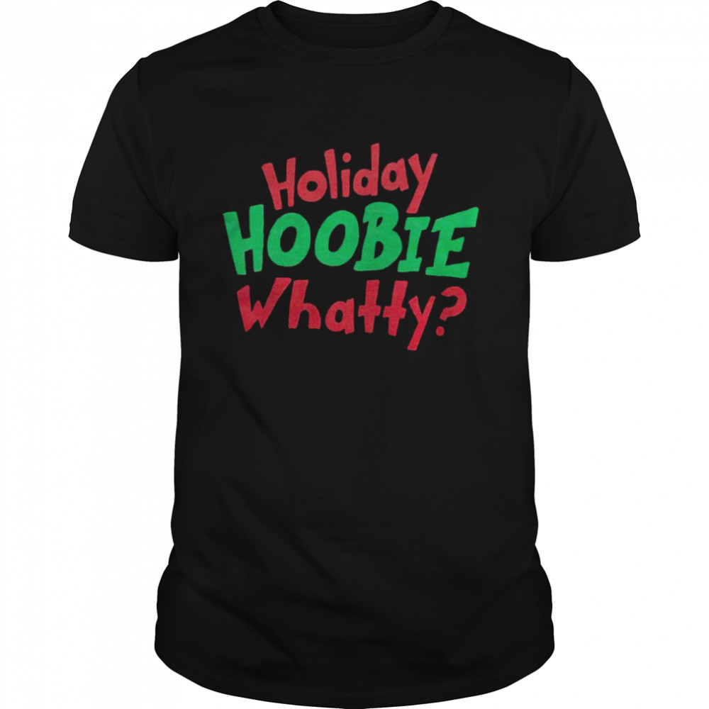 Holiday Hoobie Whatty T-shirt