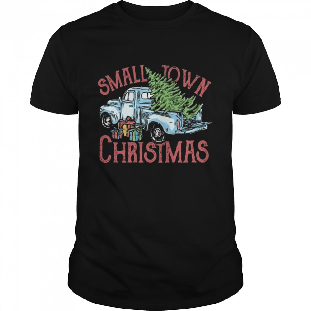 Small Town Hometown Farm Truck Vintage Christmas 2022 shirt