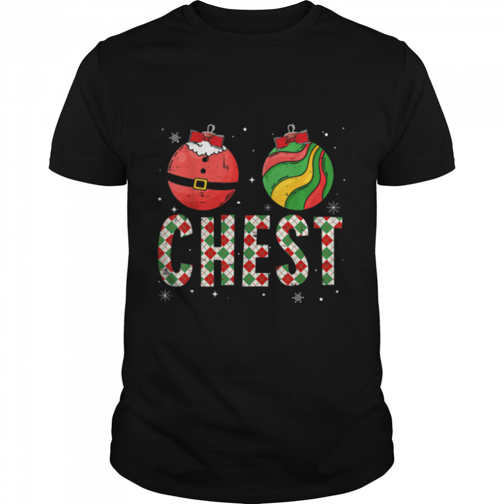 Chest Nuts Matching Funny Christmas Couples Chestnuts Chest T-Shirt B0BM9RPRK1