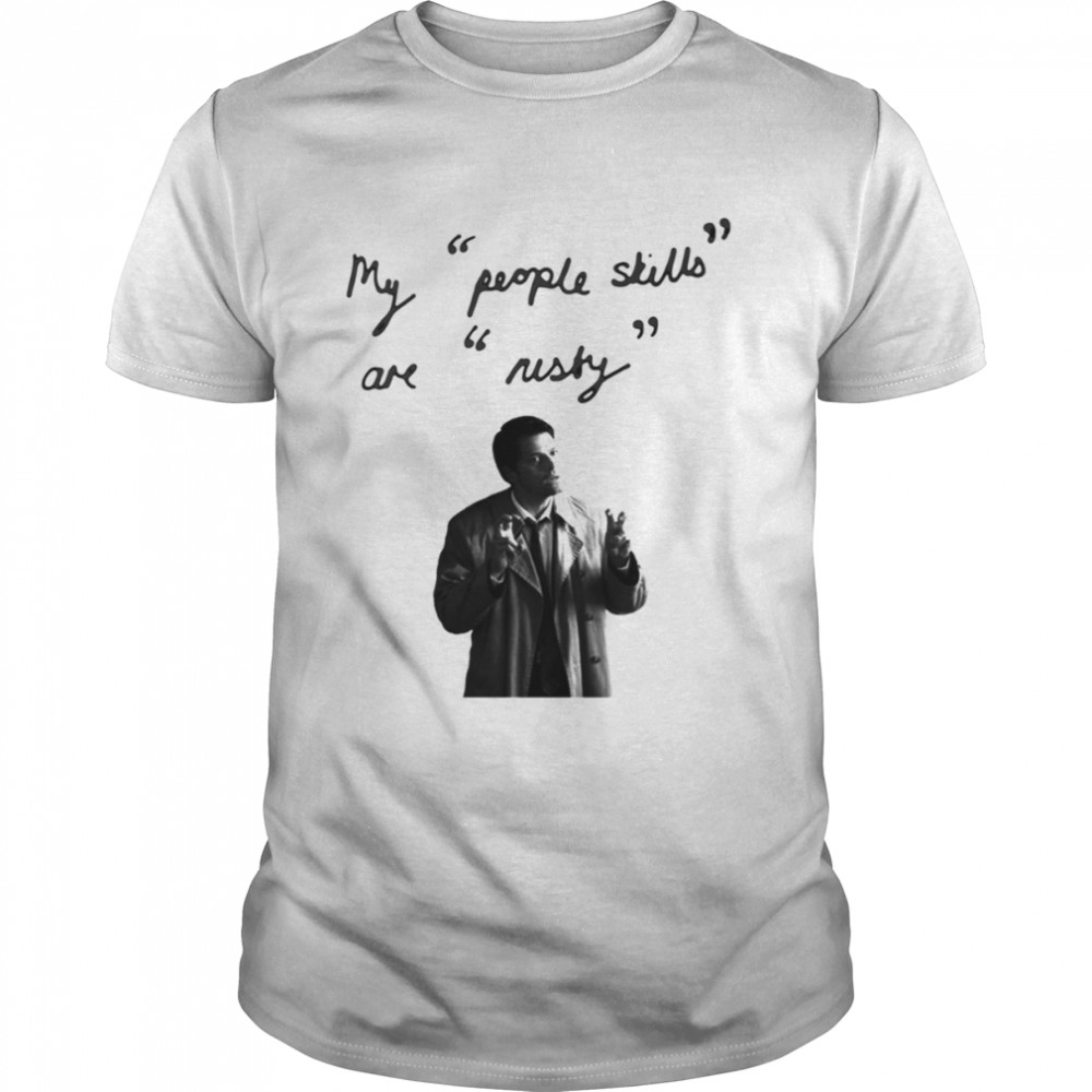 My People Skills Are Rusty Jensen Ackles shirt