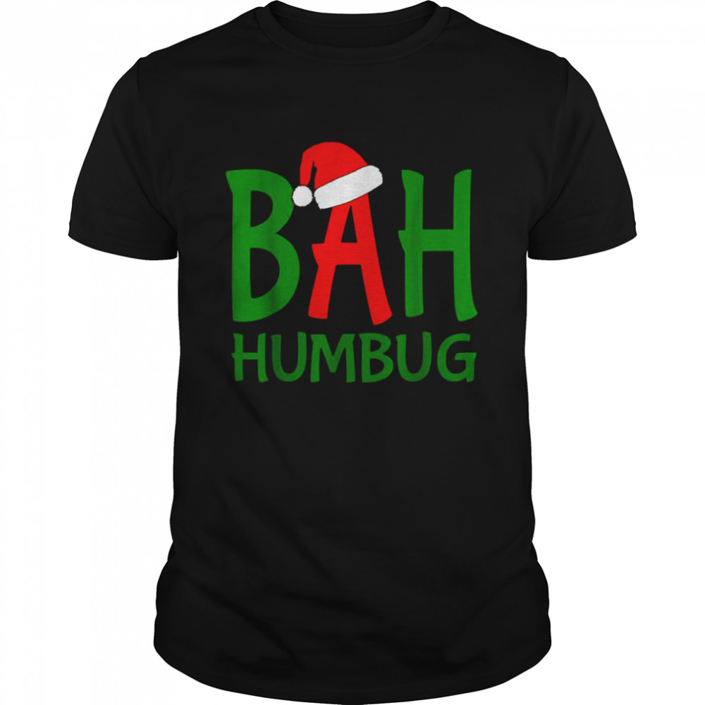 Christmas Green Typo Scrooge Bah Humbug shirt