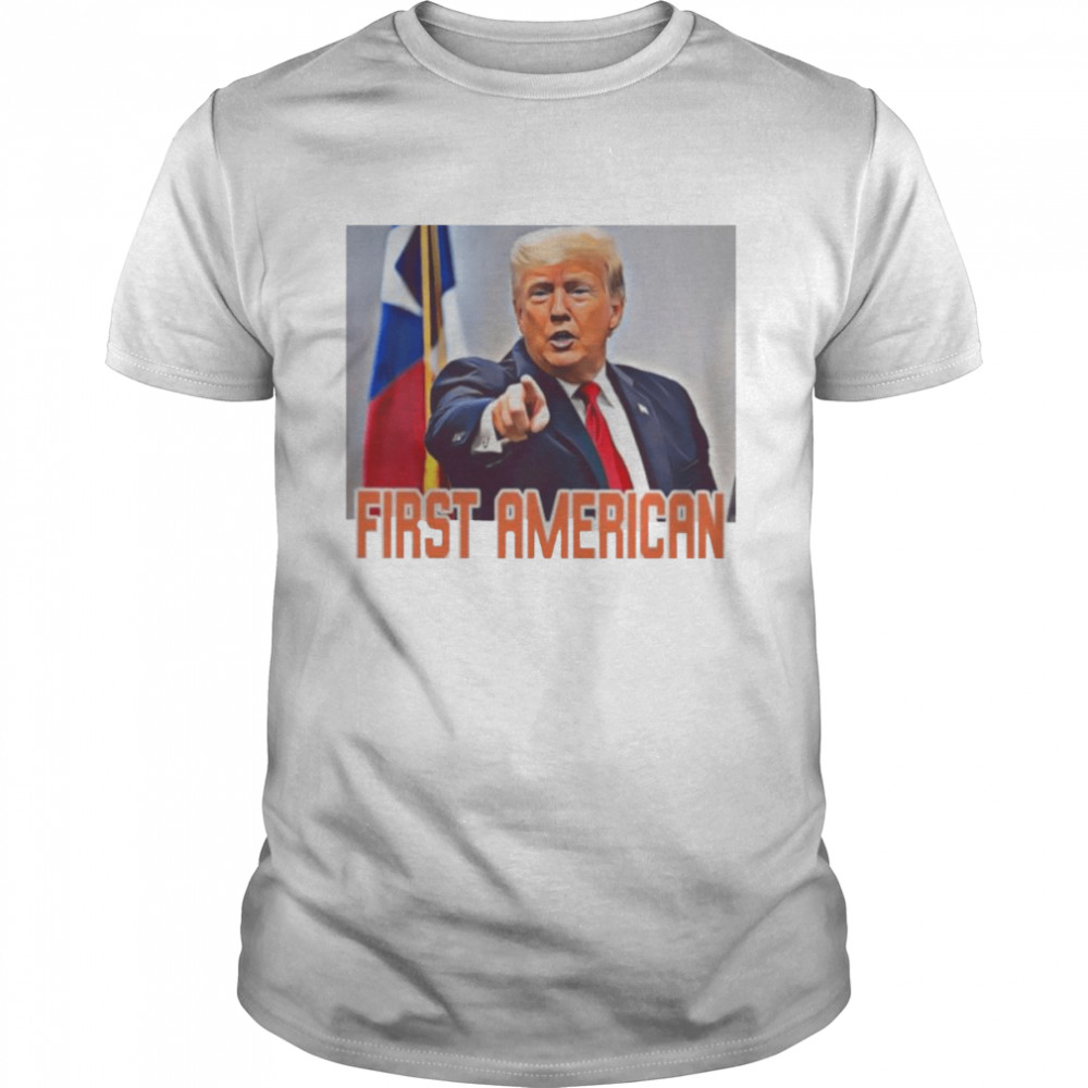 first American Donand Trump shirt