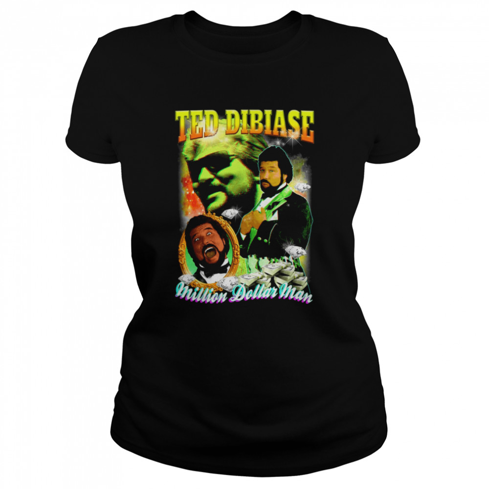 Ted Dibiase Million Dollar Man Bootleg shirt Classic Women's T-shirt