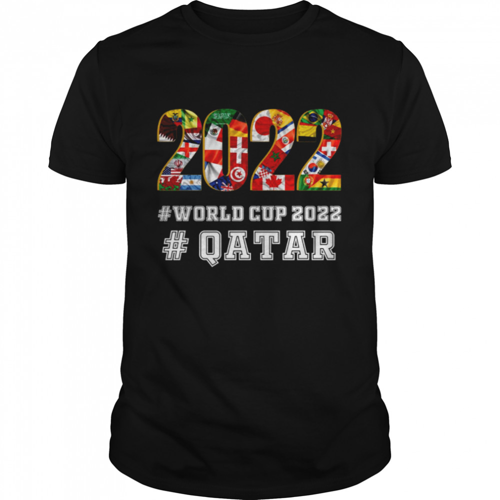 World Cup 2022 Qatar Flags And Countries World Cup 2022 shirt