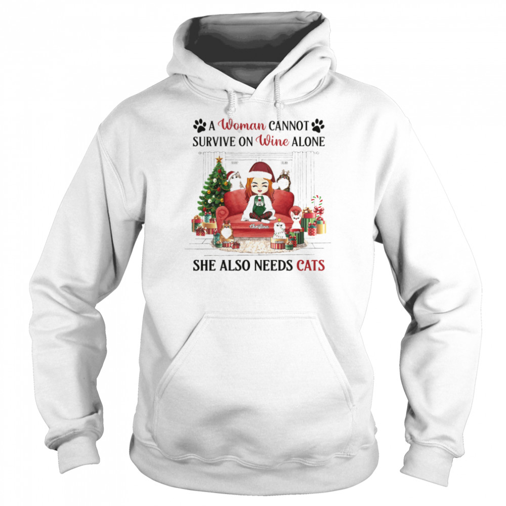 A Woman Cannot Survive On Wine Alone She Also Needs Cats Christmas  Unisex Hoodie