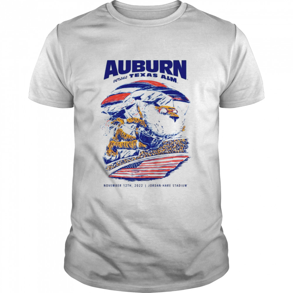 Auburn Vs Texas AM November 12th 2022 Jordan Hare Stadium Shirt