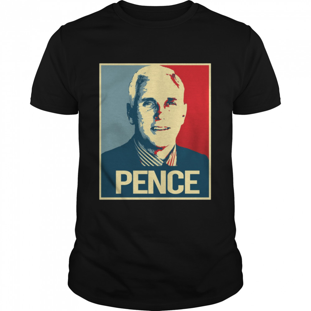 Portrait Mike Pence Hope Style shirt