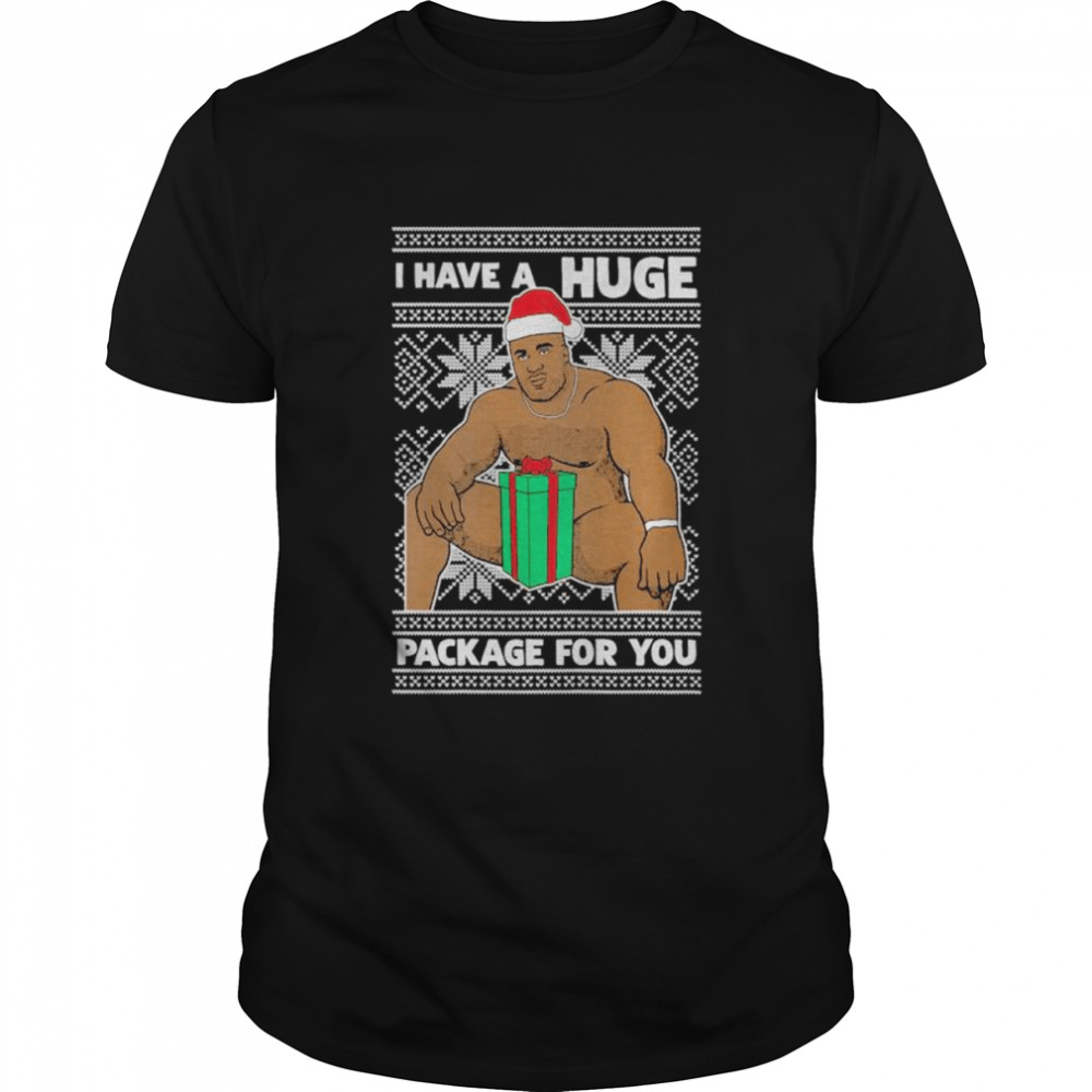Barry Woods I have a huge package for you ugly Christmas shirt