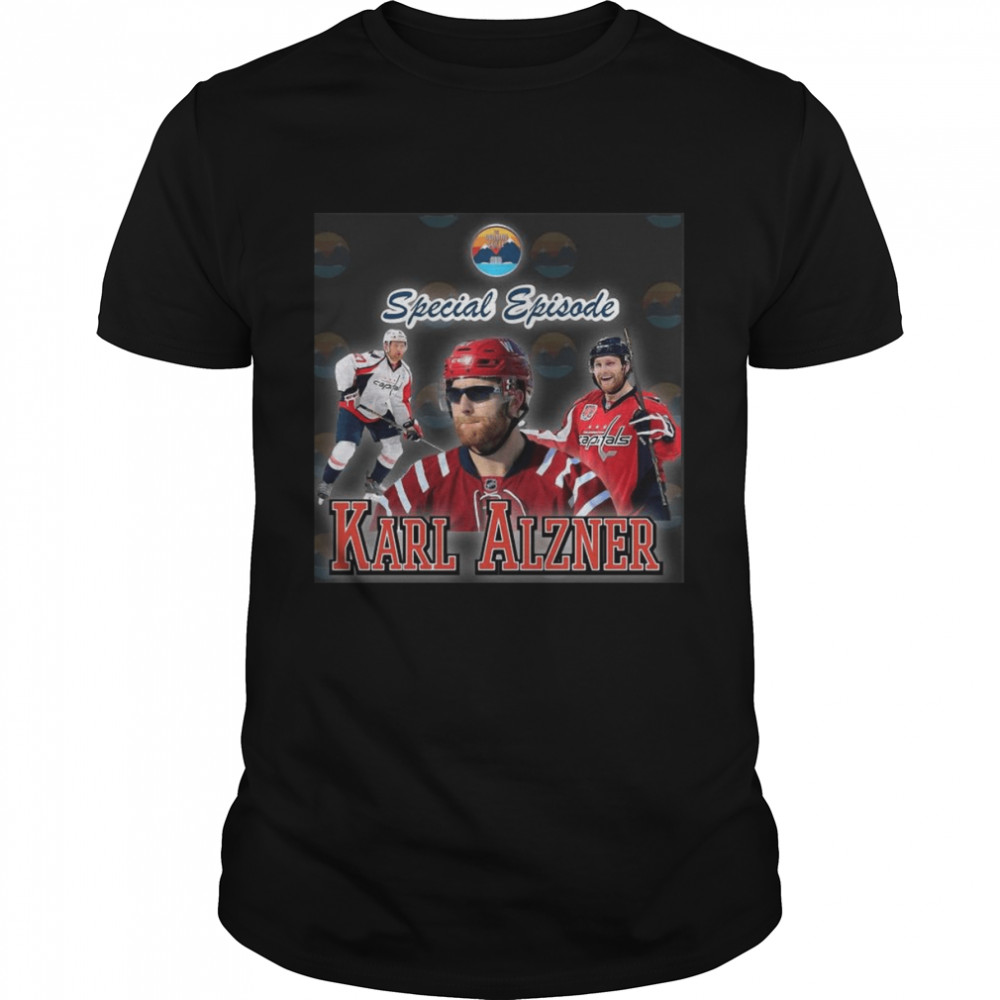 The Morning Sky Special Episode Karl Alzner Capitals Ice Hockey Shirt