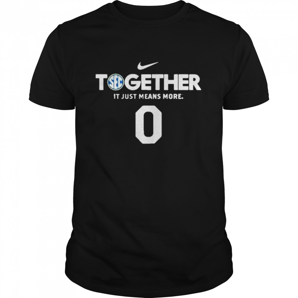 Together It Just Means More 0 shirt