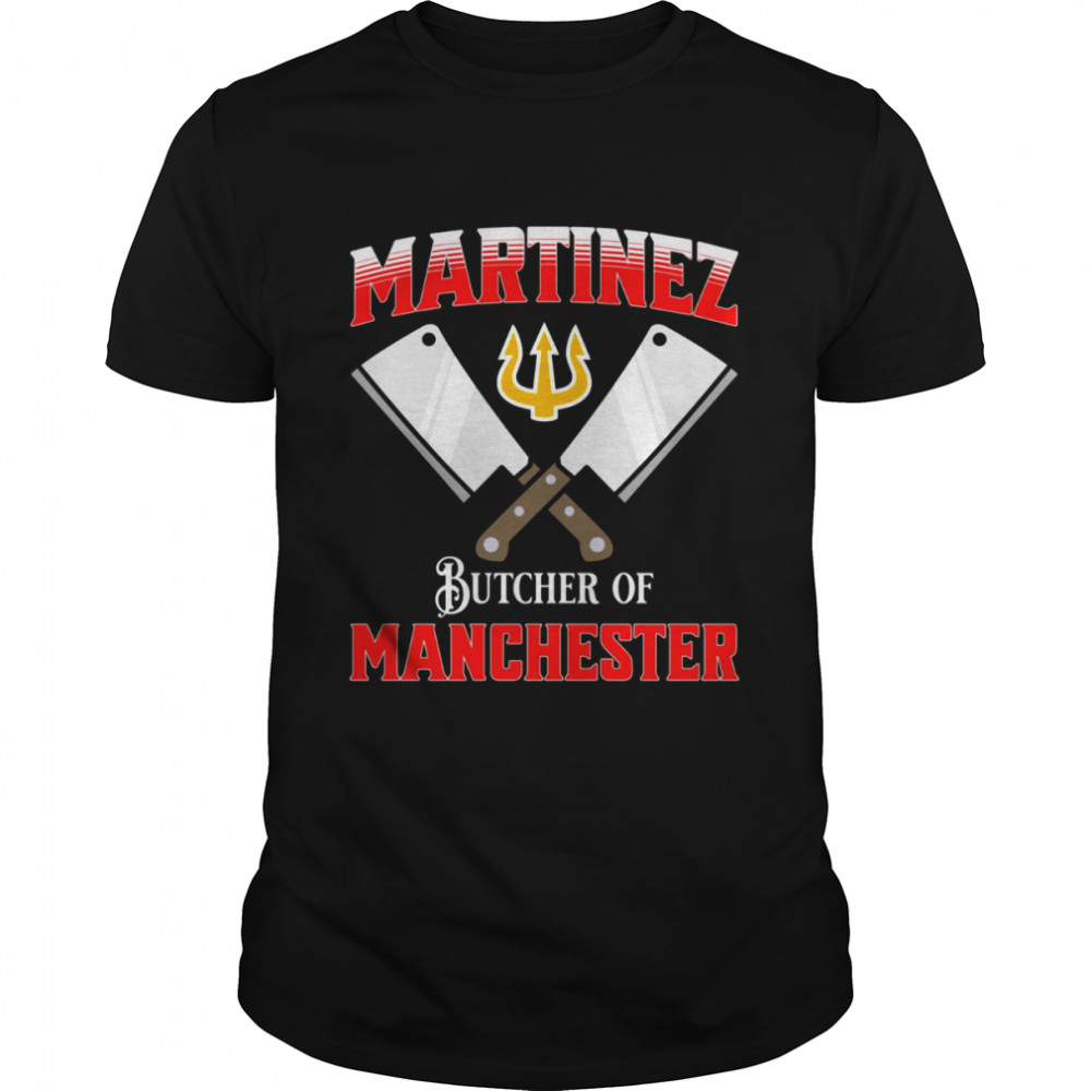 The Butcher Of Manchester Funny Design Lisandro Martinez shirt
