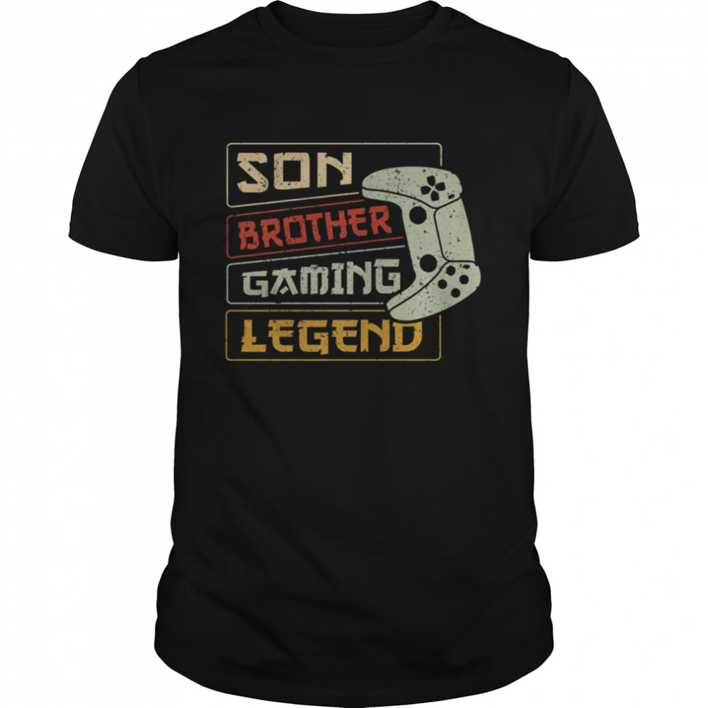 Son Brother Gaming Legend Gift For Gamers And For Gaming Lovers shirt
