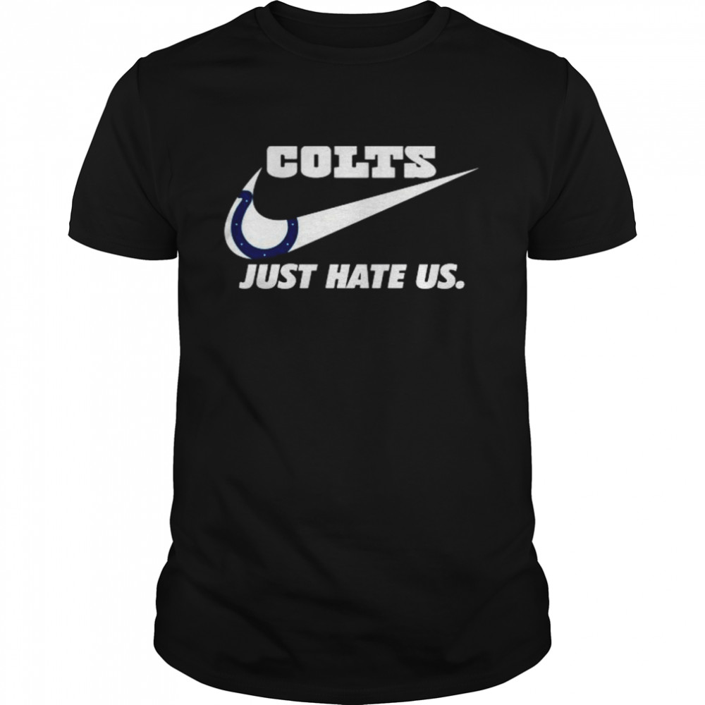 Nike Indianapolis Colts Hate Us Shirt