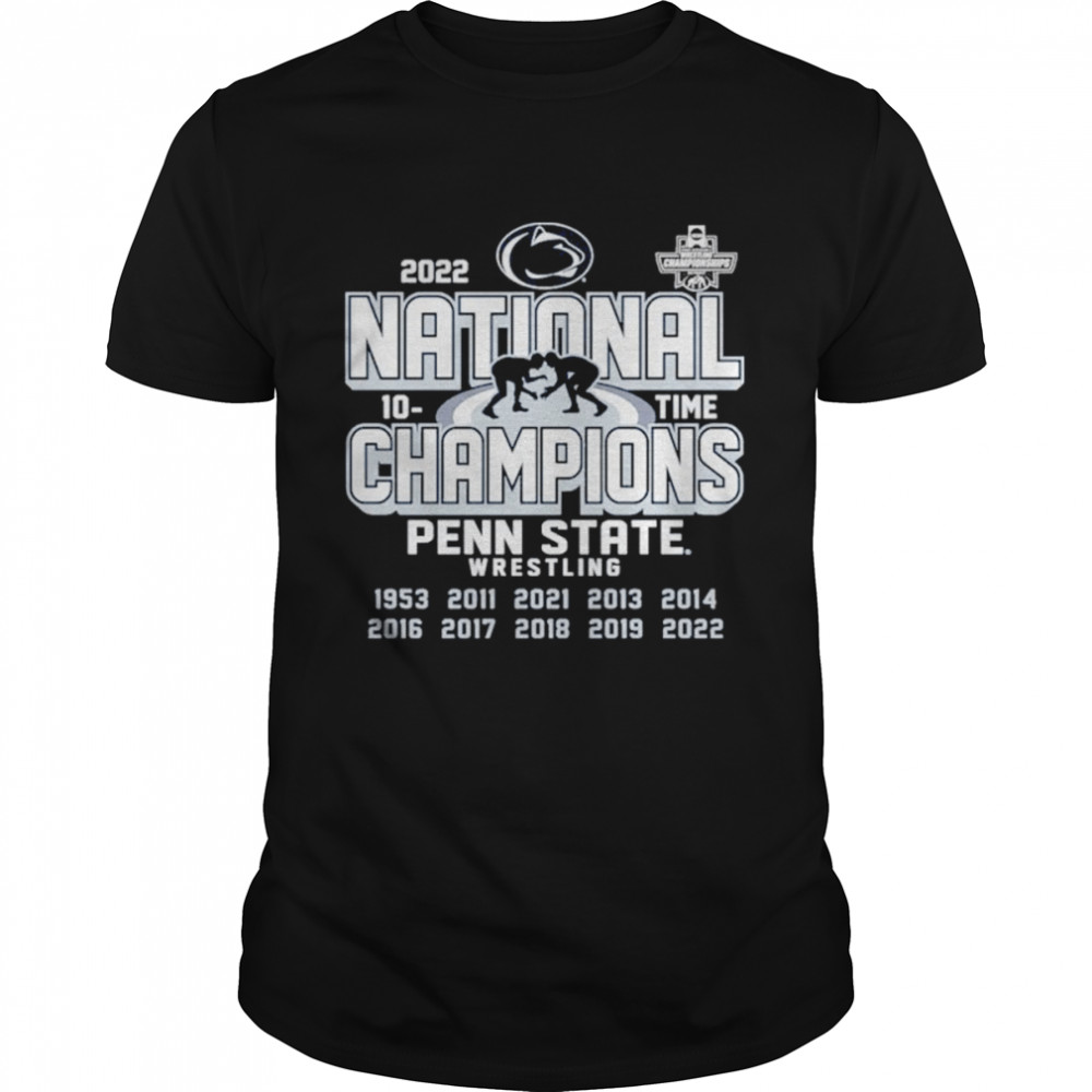 Penn State Wrestling 2022 NCAA Wrestling Champions shirt
