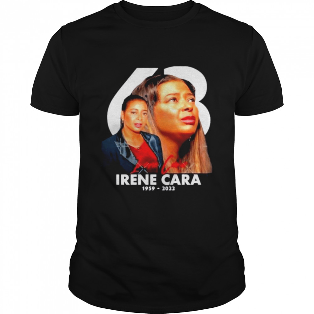 Rip Irene Cara 1959-2022 signature shirt