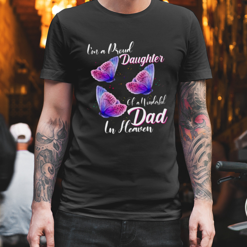 Dad In Heaven Shirt