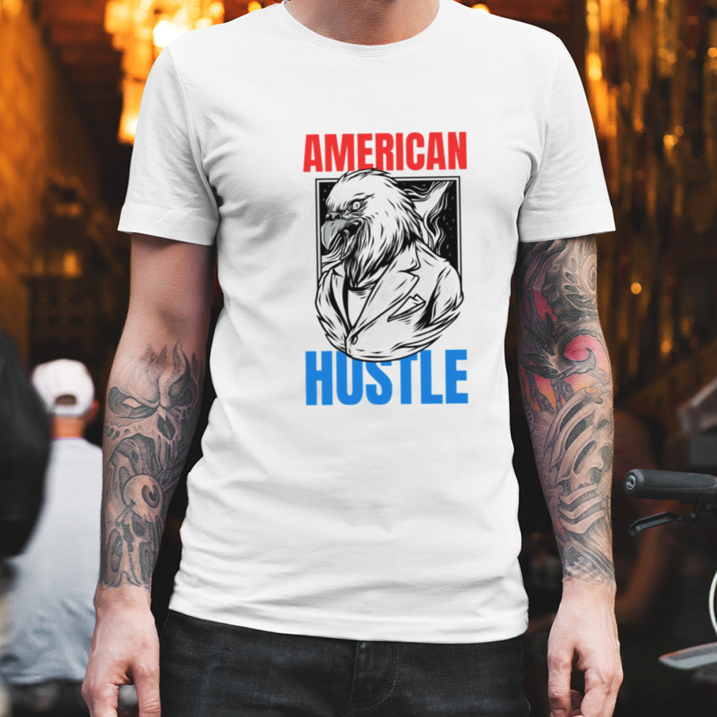 Eagle Design American Hustle shirt