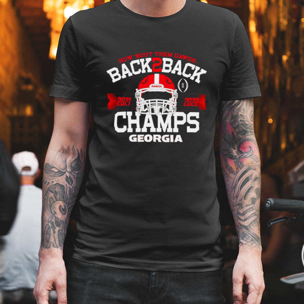 how ’bout them Dawgs back to back champs Georgia Bulldogs shirt