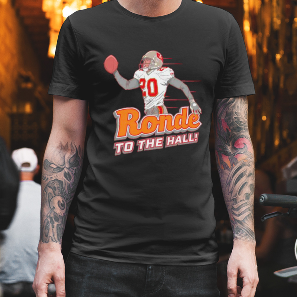 ronde to the hall Ronde Barber Tampa Bay Buccaneers shirt