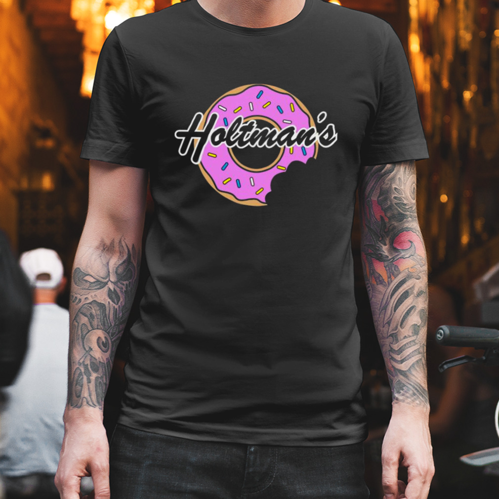 Holtman’s Modern Donut Sign shirt