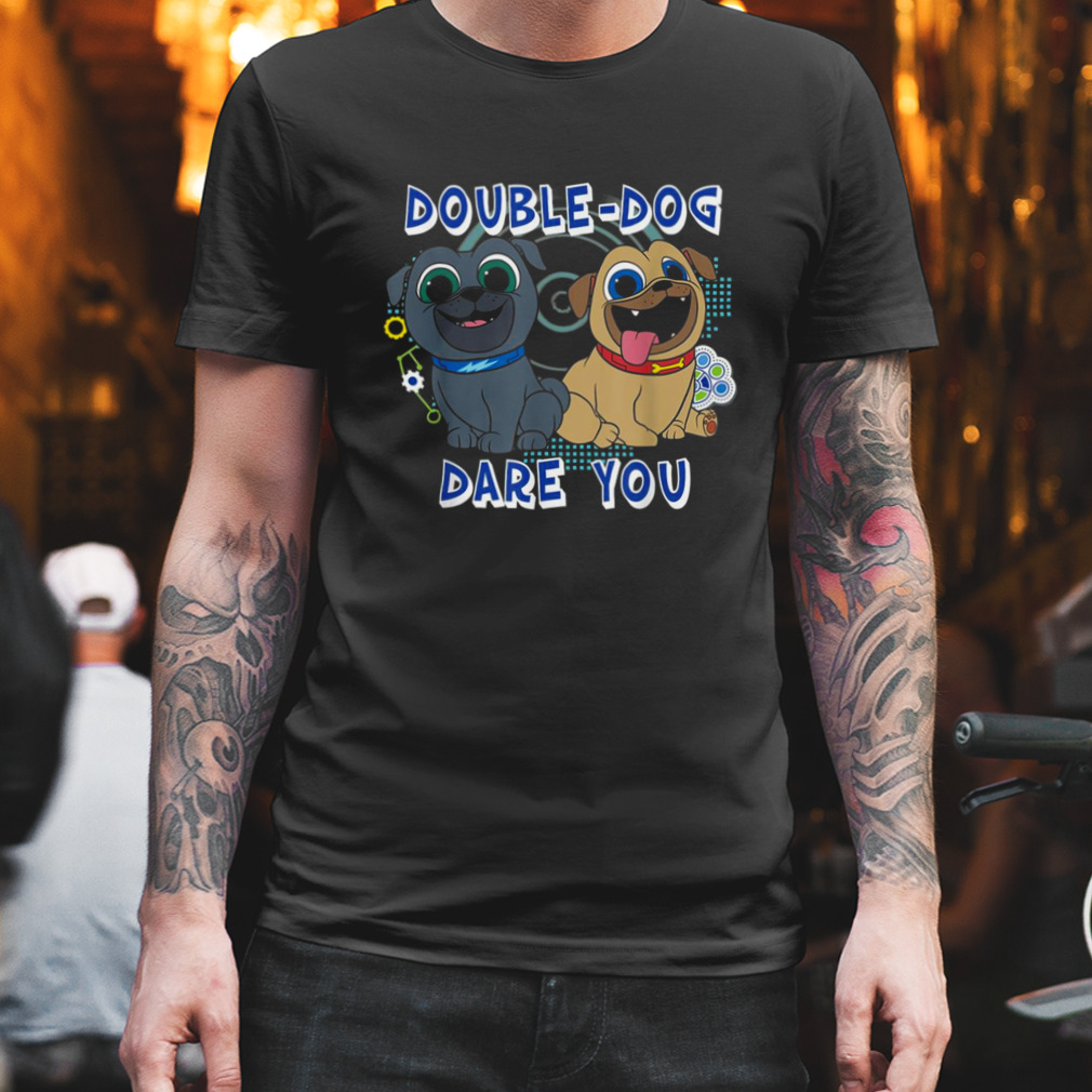 Puppy Dog Pals Double Dog Dare You shirt