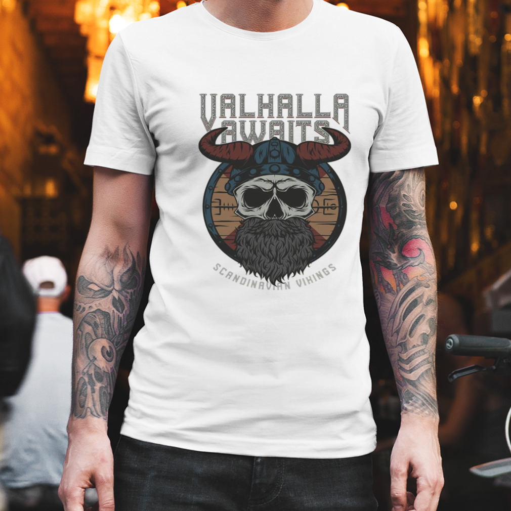 Valhalla Awaits Scandinavian Vikings Valhalla shirt