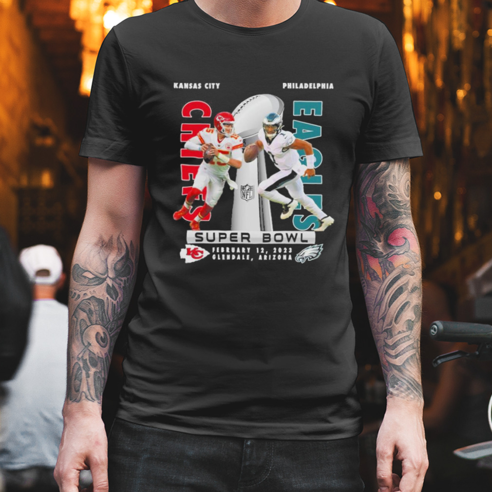 Philadelphia Eagles vs Kansas City Chiefs Super Bowl LVII Arizona 2023  shirt - Dalatshirt