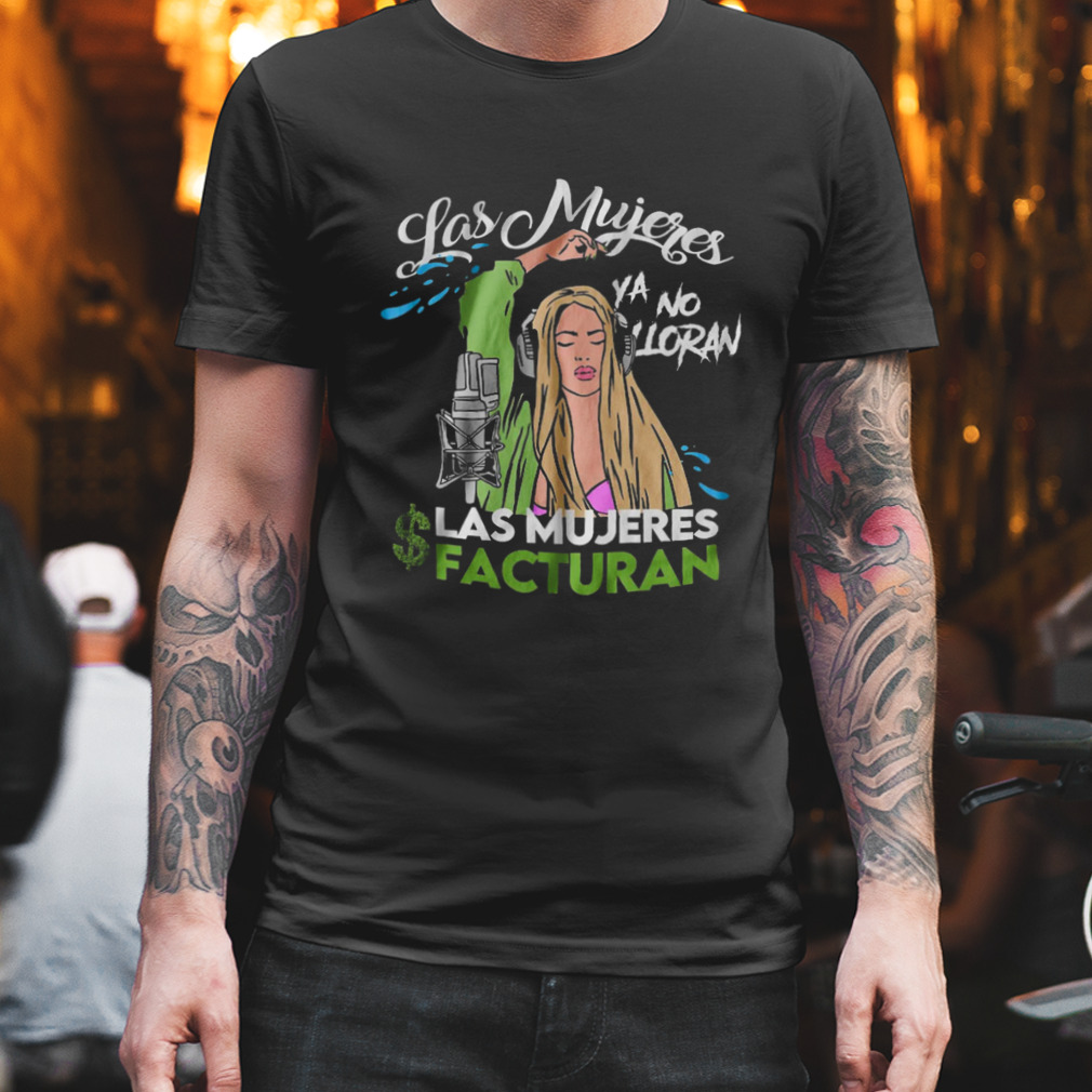 Shakira Song Women No Longer Cry Las Mujeres Ya No Lloran T-Shirt