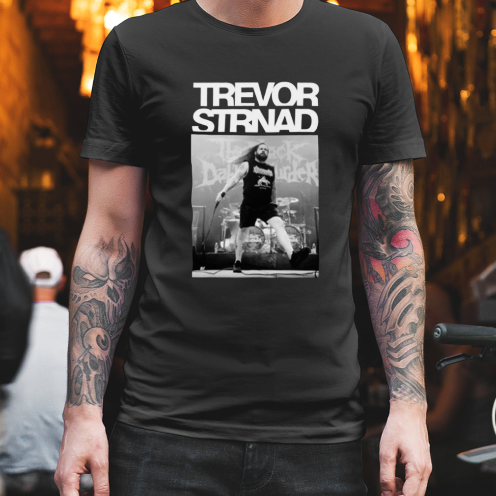 Blood In The Ink Trevor Strnad The Black Dahlia Murder shirt