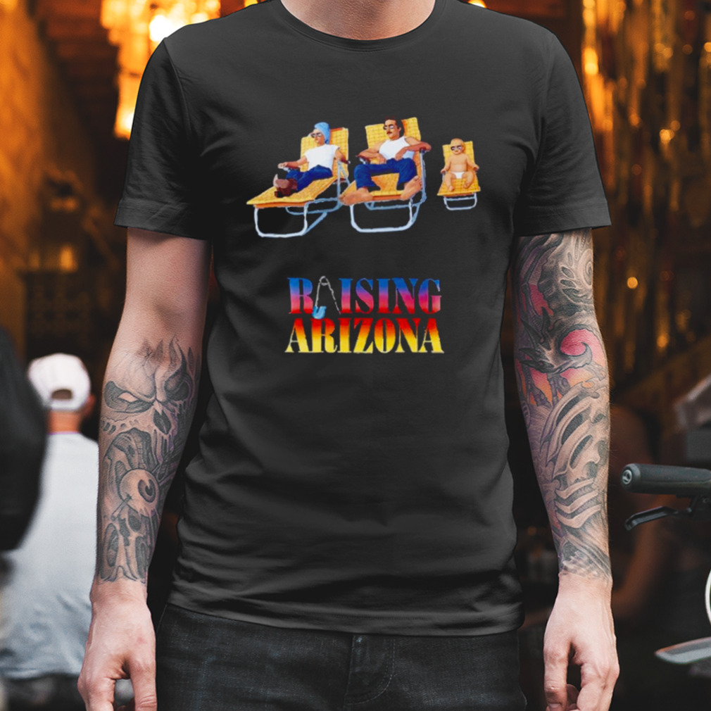 An Epic Movie Raising Arizona shirt