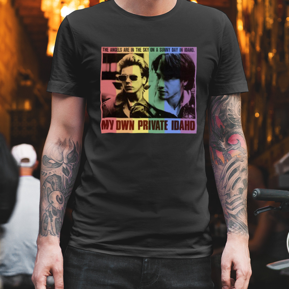 The Angels My Own Private Idaho shirt