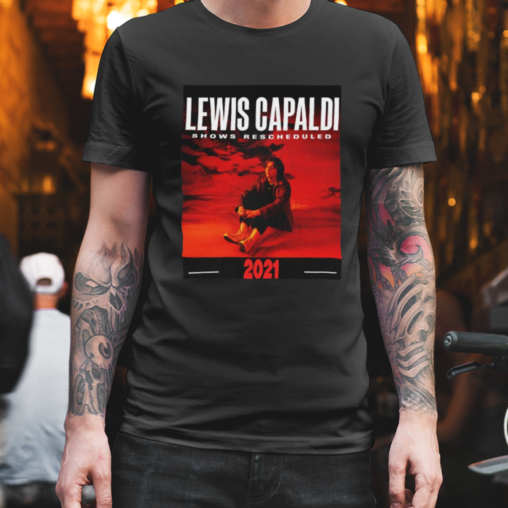 Before You Go Lewis Capaldi shirt