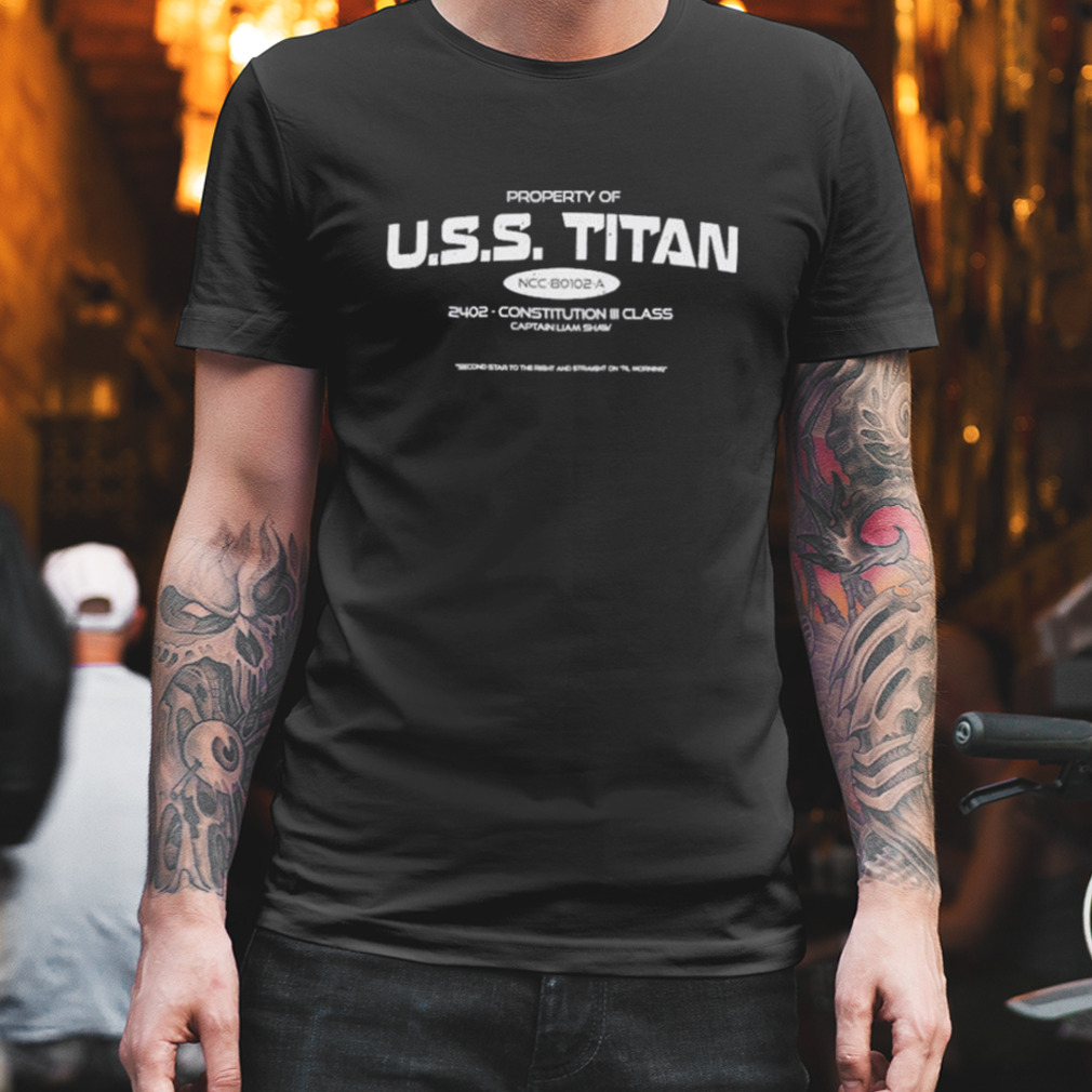 Brandon Kleyla Property Of Uss Titan 2402 Constitution Iii Class Captain Liam Shaw Shirt