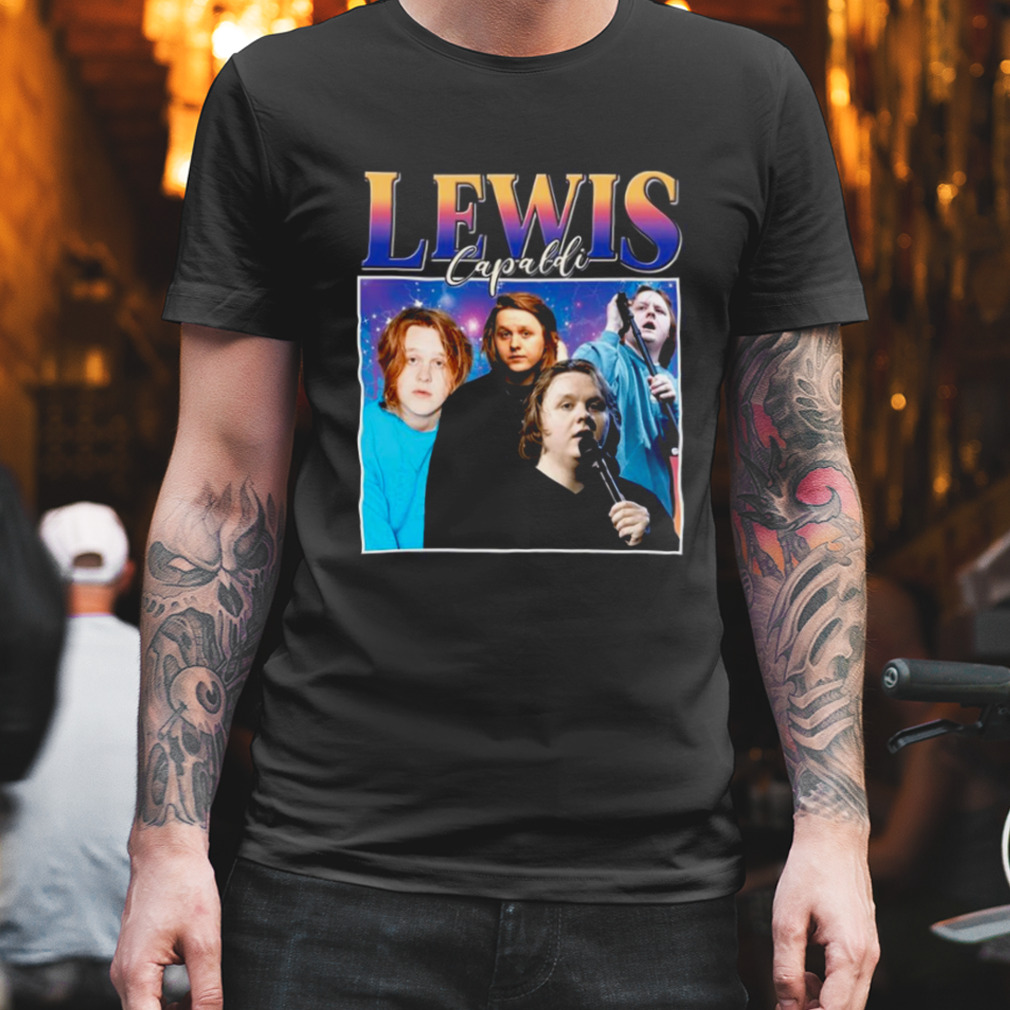 How To Be Lonely Lewis Capaldi shirt