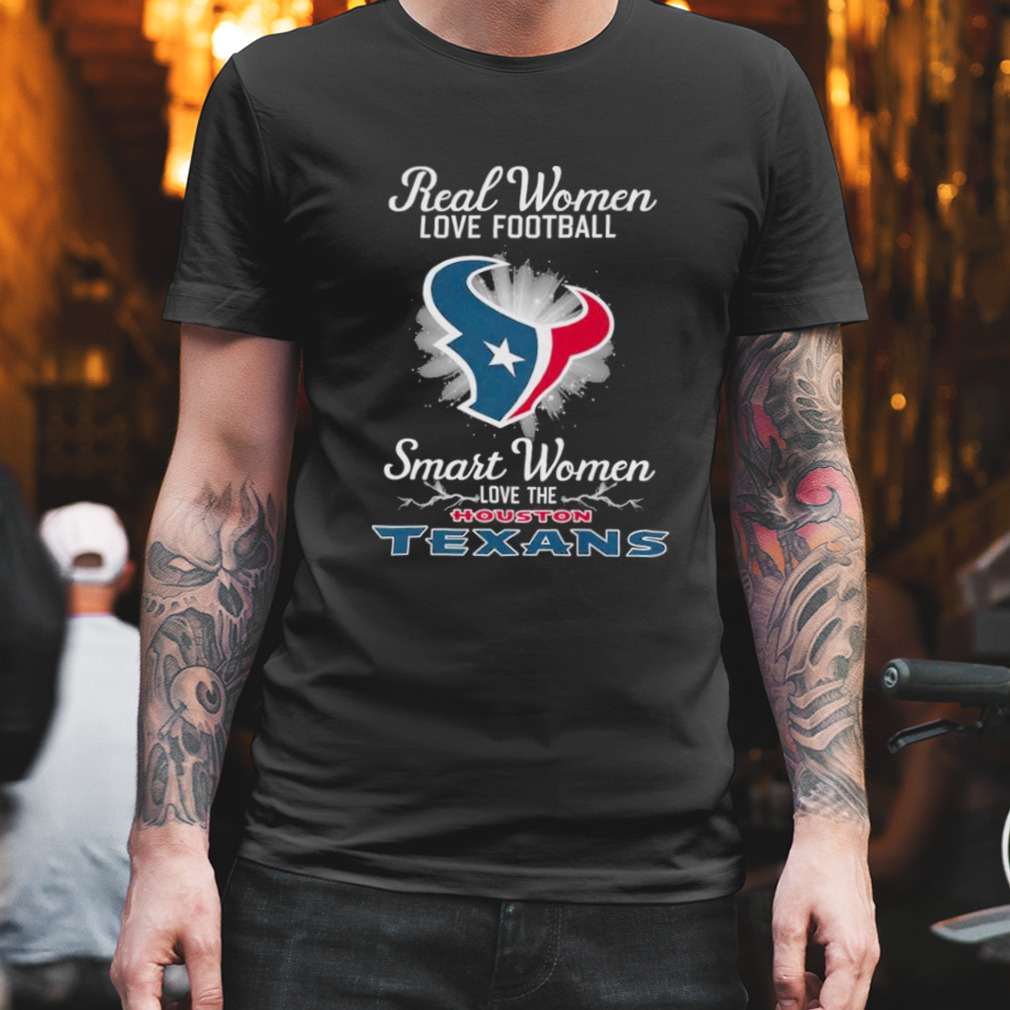Real women love football smart women love the Houston Texans 2023 logo shirt
