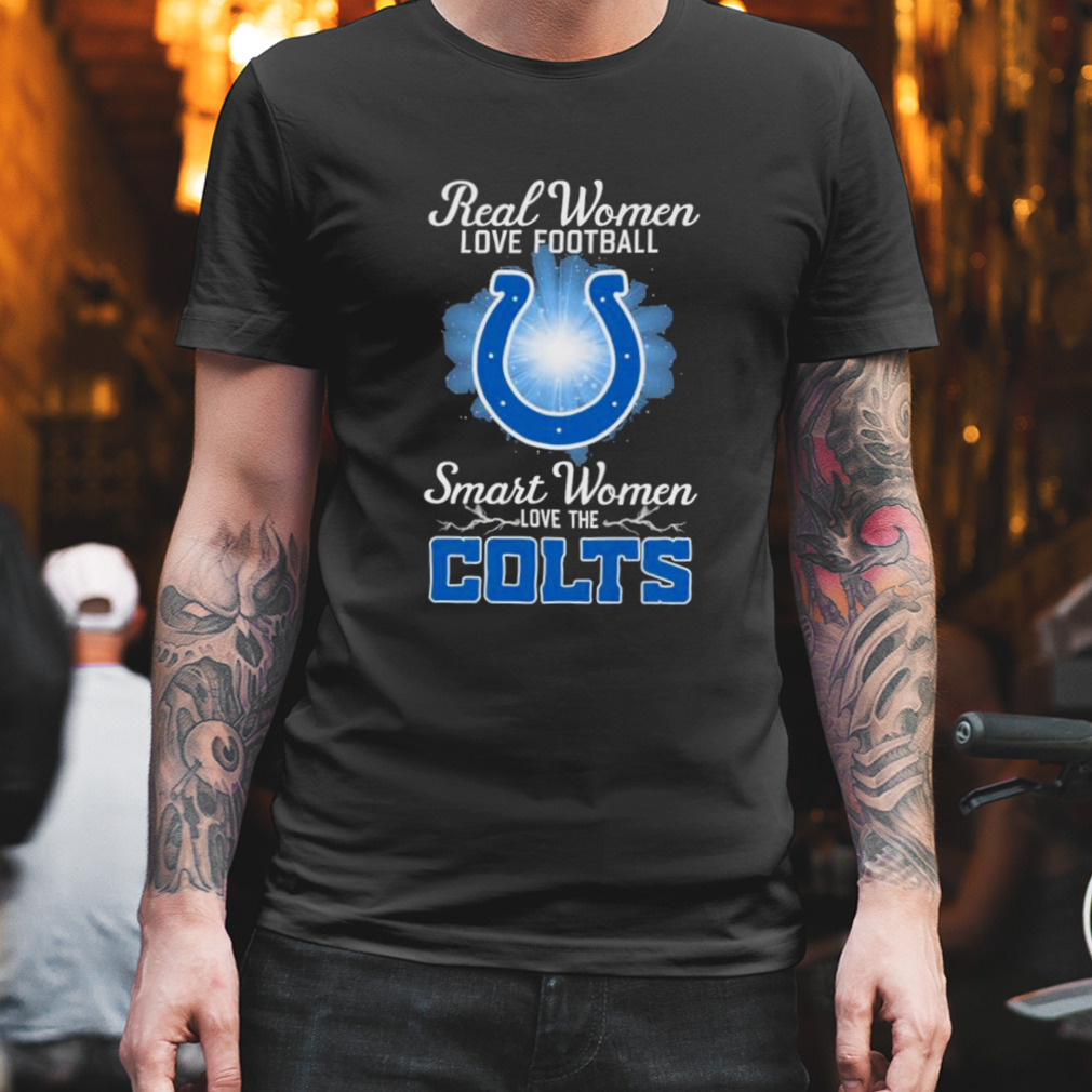 Real women love football smart women love the Indianapolis Colts 2023 logo shirt