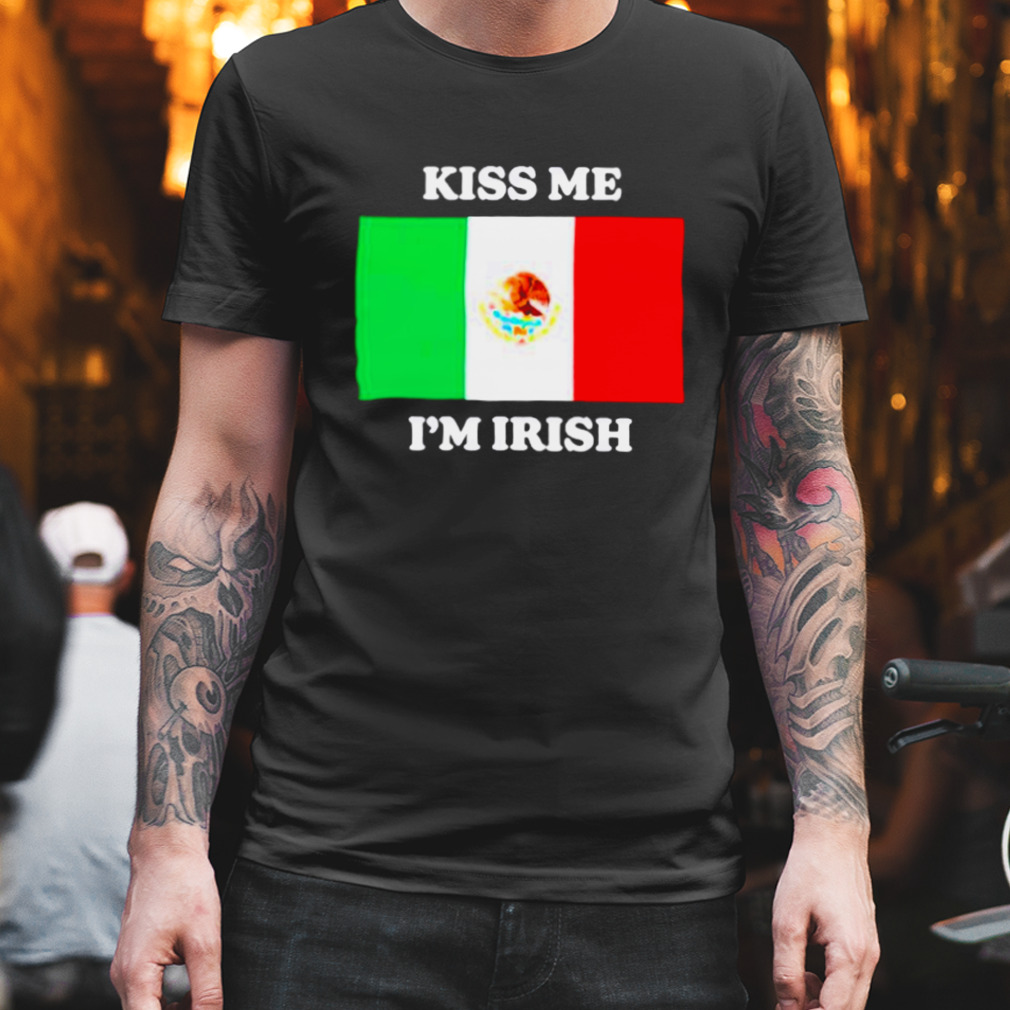 Kiss me I’m irish flag shirt