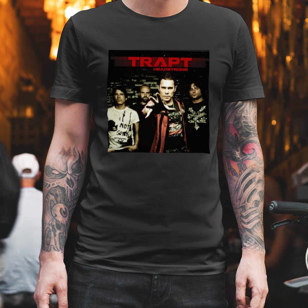 Who’s Going Home With You Tonight Trapt Band shirt