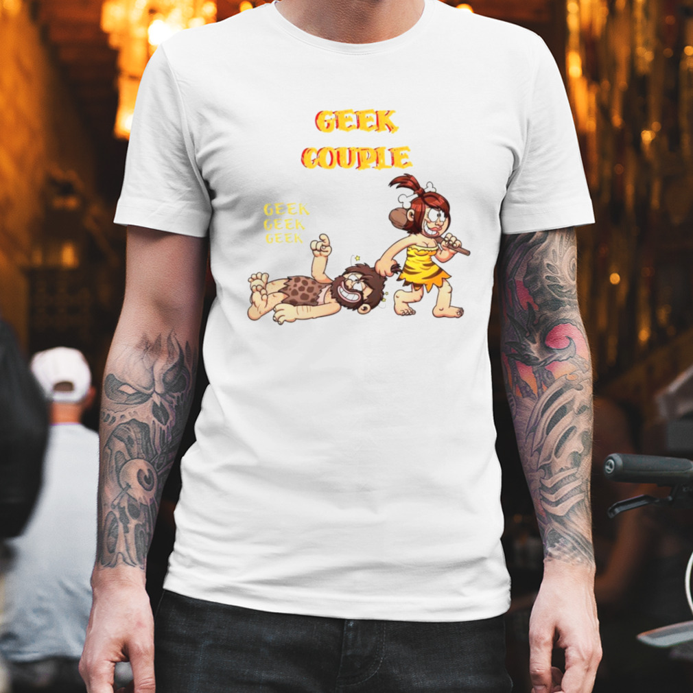 Geeker Couple geek shirt