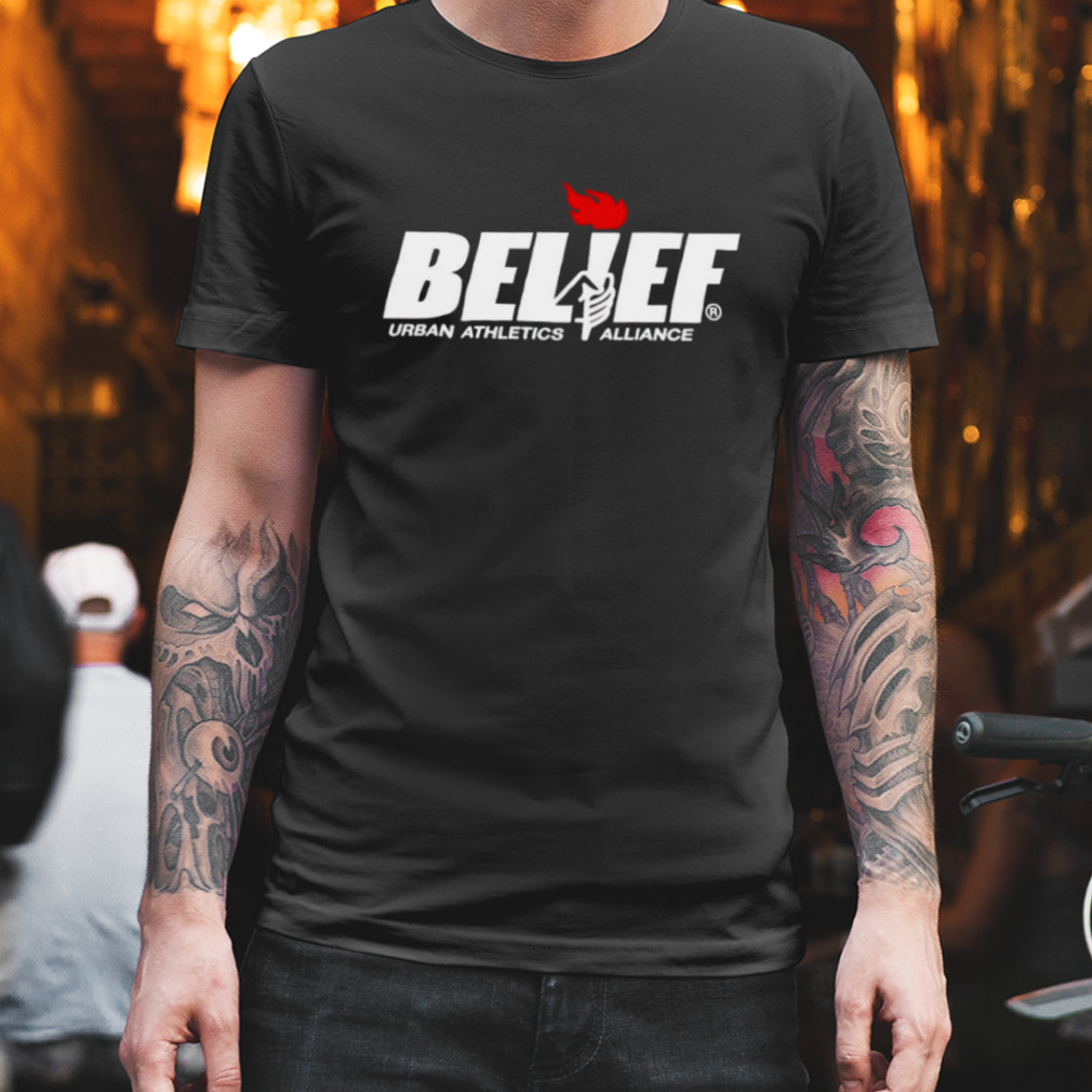 Belief Urban Athletics Alliance shirt