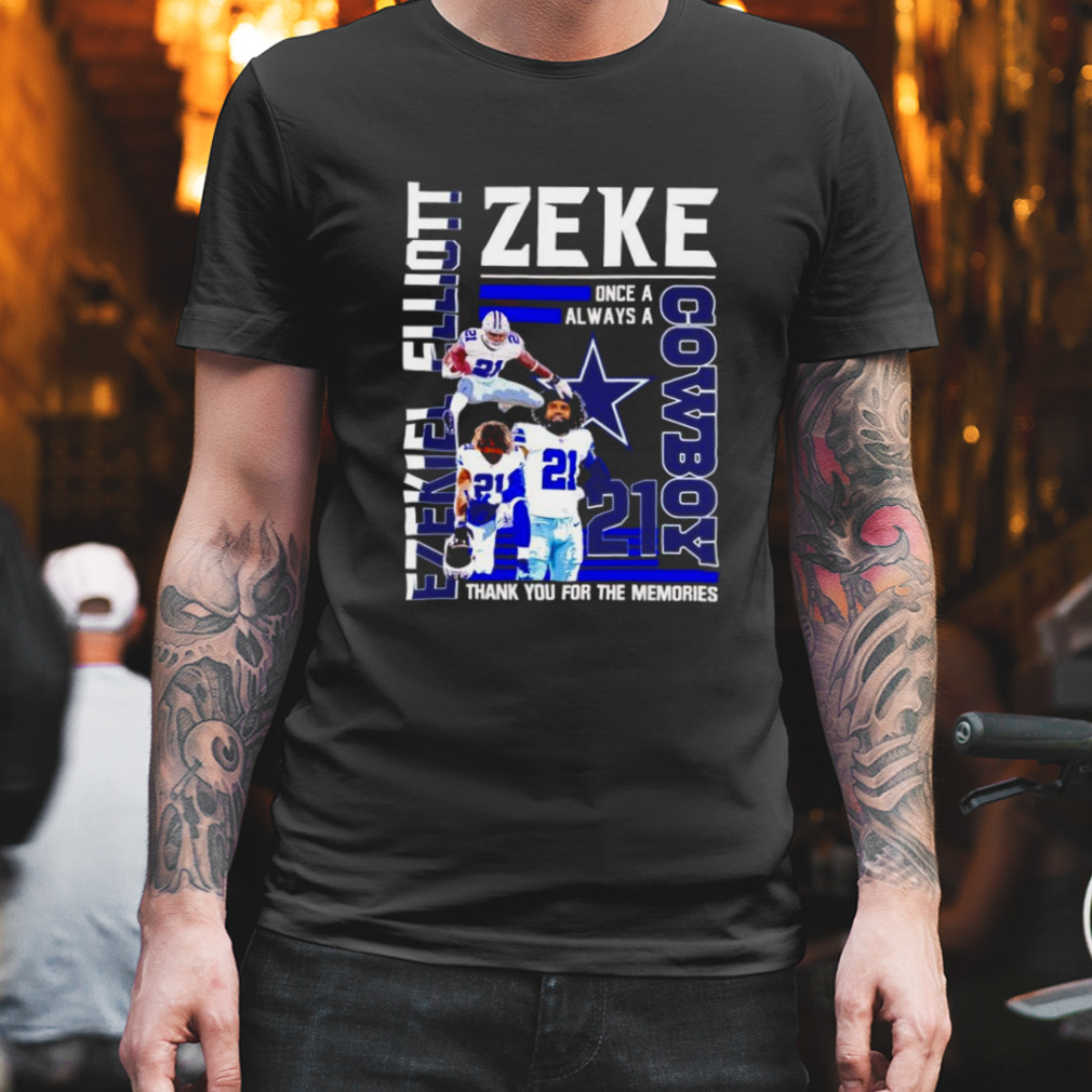 Ezekiel Elliott Zeke Cowboy thank you for the memories shirt