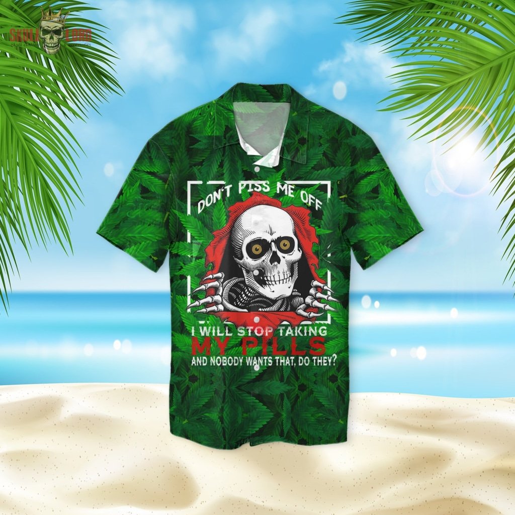 Dont Piss Me Off Skull 3d Hawaiian Shirt