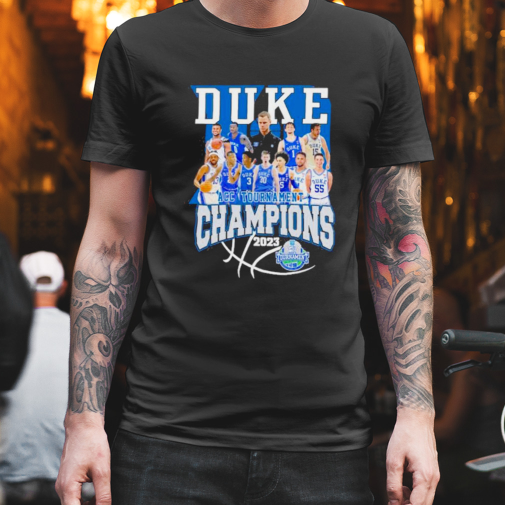 Duke Team 2023 ACC Men’s Basketball Tournament champions shirt