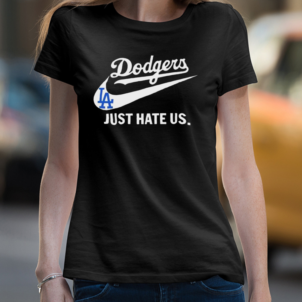 Los angeles dodgers just hate us nike shirt, hoodie, sweater, long