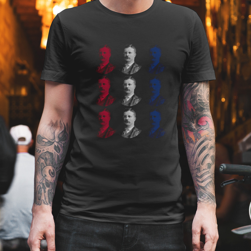 President Teddy Roosevelt – Red White And Blue shirt