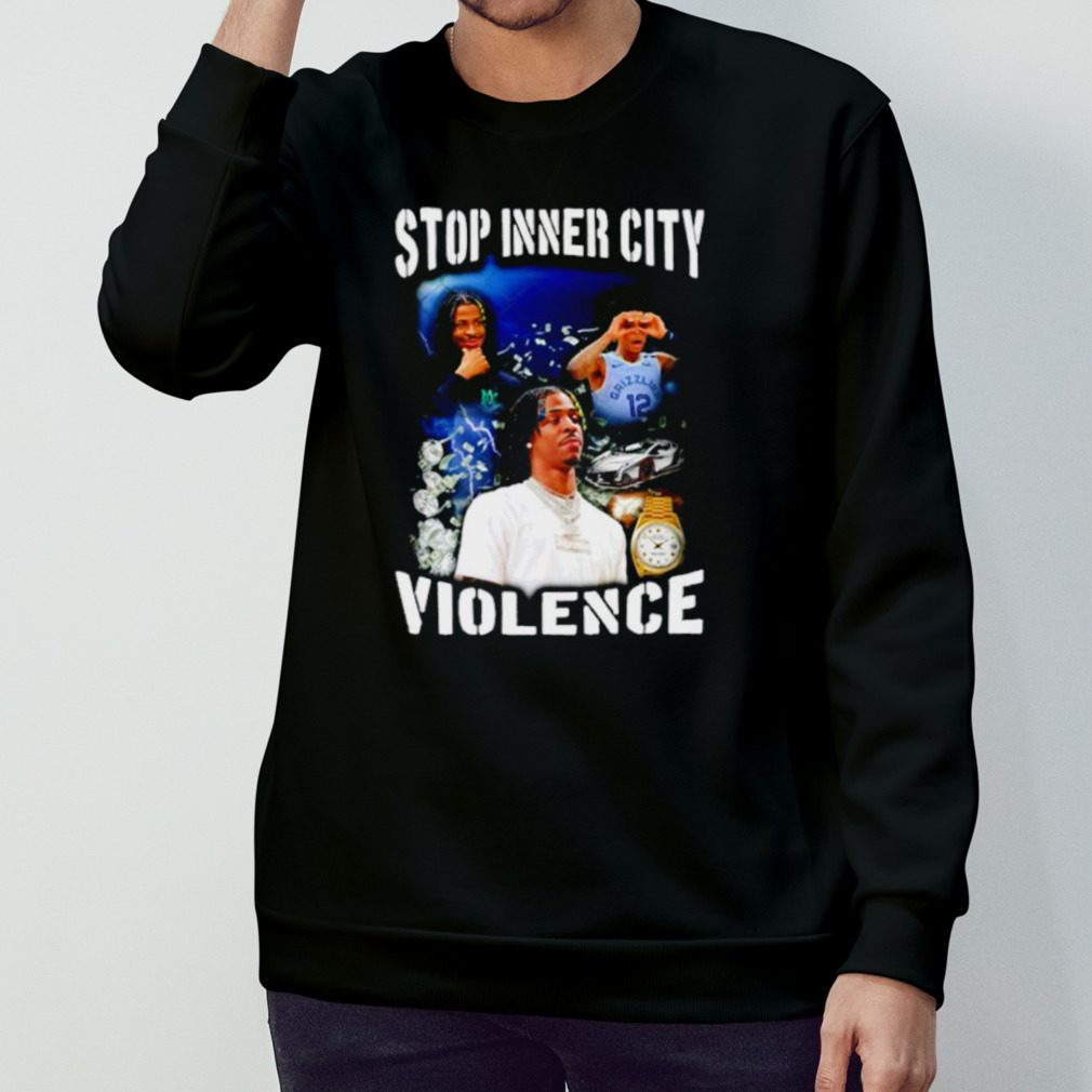 Ja morant stop inner city violence shirt